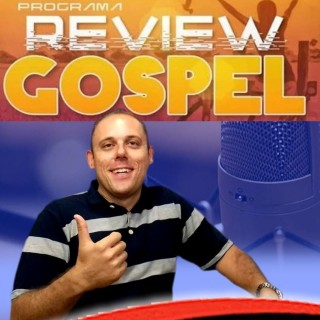 Programa Review Gospel